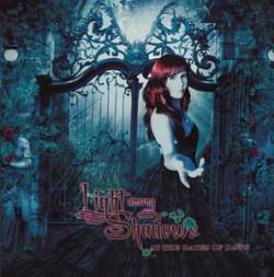 Light Among Shadows : At the Gates of Dawn